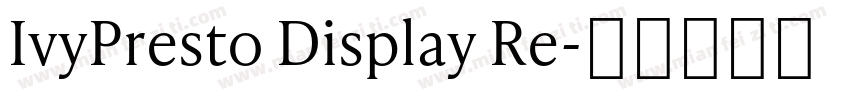 IvyPresto Display Re字体转换